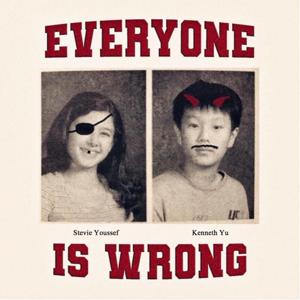 Everyone Is Wrong