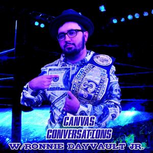 Canvas Conversations:A Pro Wrestling Podcast