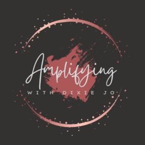Amplifying with DixieJo