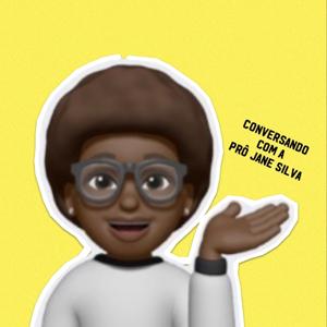 Conversando Com A Prô Jane Silva