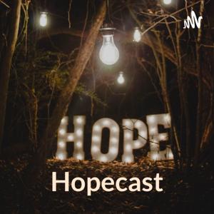 Hopecast: Encouragement for Today