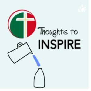 Thoughts to Inspire