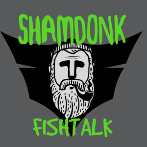 ShamDonk Fishtalk
