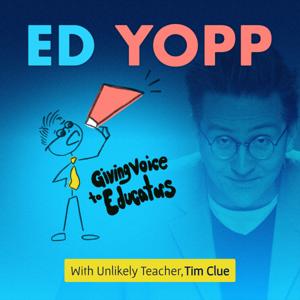 Ed.YOPP with Tim Clue