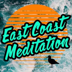 East Coast Meditation