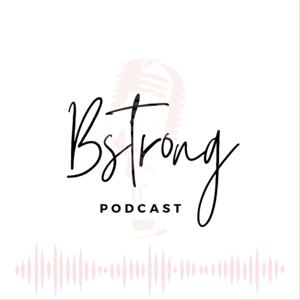 BStrong Podcast