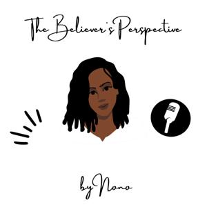 The Believer's Perspective