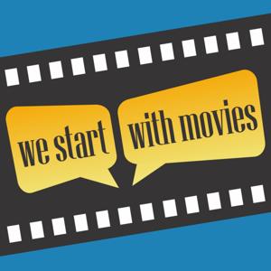 We Start With Movies