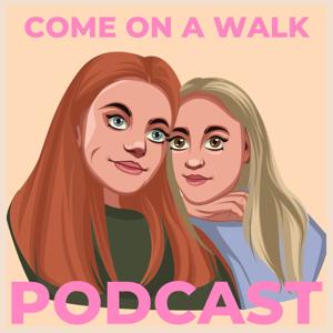 come on a walk