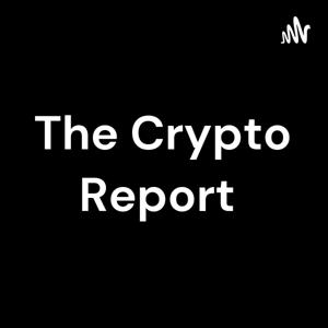 The Crypto Report