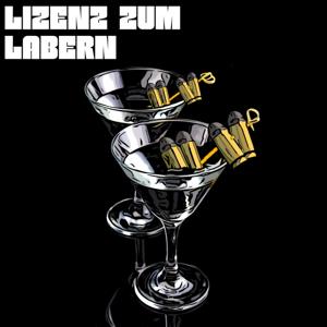 Lizenz zum Labern