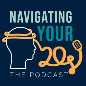 Navigating Your 20s