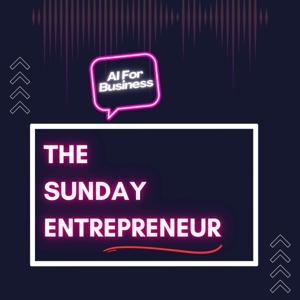 The Sunday Entrepreneur