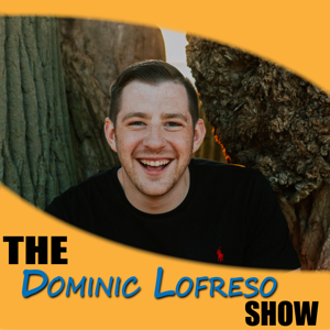 The Dominic Lofreso Show