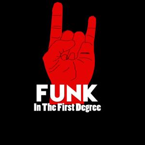 Funk in the First Degree - Funk Music Talk and Interviews