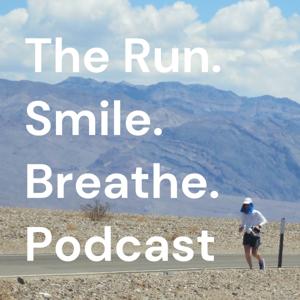 The Run Smile Breathe Podcast