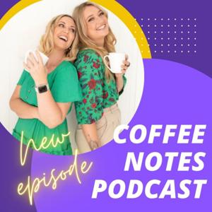 Coffee Notes Podcast