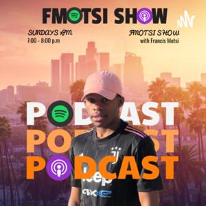 FMOTSI SHOW