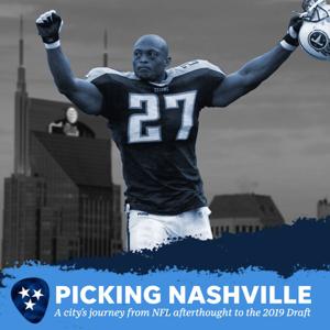 Picking Nashville: The Road to the 2019 NFL Draft