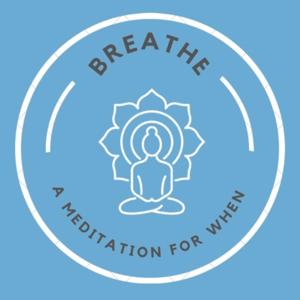 A Meditation for When