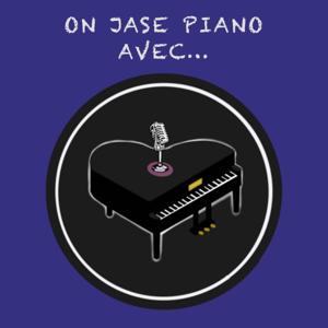 On jase piano avec...