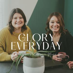 Glory Everyday