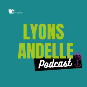Lyons Andelle Podcast