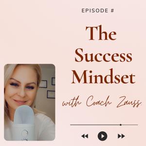 The Success Mindset