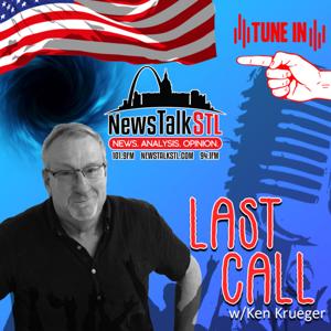 Last Call with Ken Krueger on NewsTalkSTL