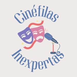 Cinéfilas Inexpertas