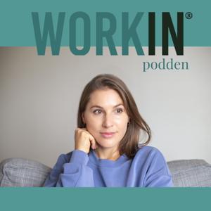 WORKin-podden
