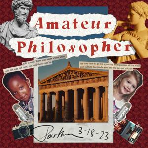 Amateur Philosopher