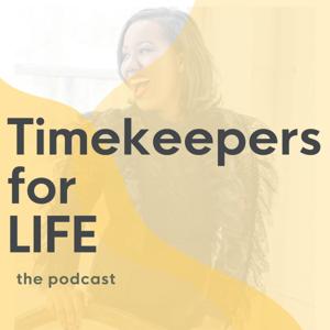 Timekeepers for LIFE