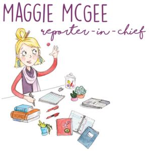 Maggie McGee: Reporter in chief