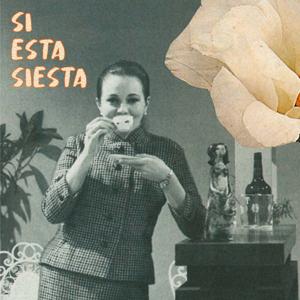 Si esta siesta