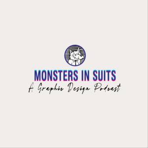 Monsters in Suits Podcast