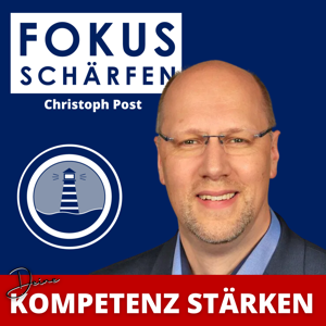 FOKUS SCHÄRFEN - Kompetenzen stärken
