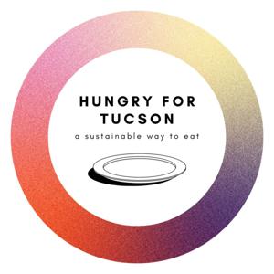 Hungry for Tucson