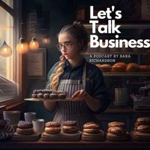 Let's Talk Business