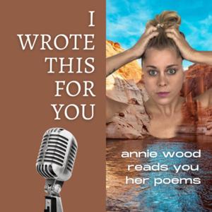 i wrote this for you