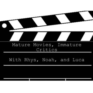 Mature Movies, Immature Critics
