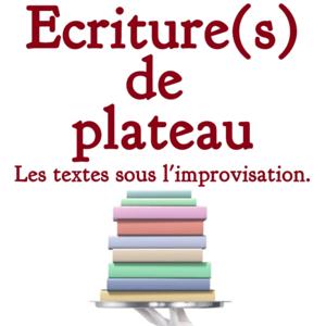 Écriture(s) de plateau