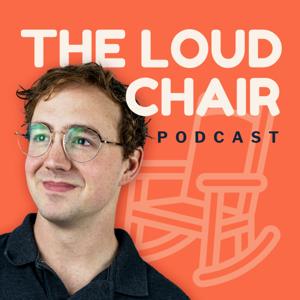 The Loud Chair