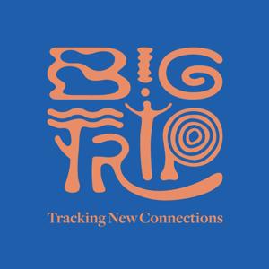 Big Trip - Tracking New Connections