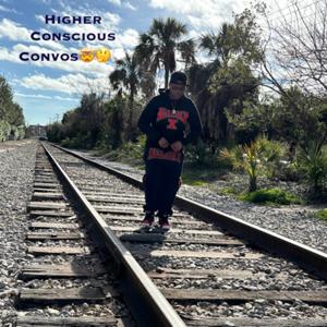 Higher Conscious Convos🤯💭