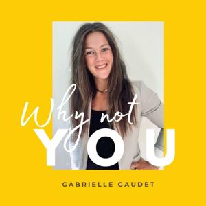 Why Not YOU Podcast