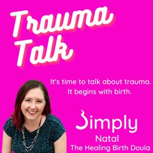 Trauma Talk