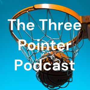 The Three Pointer Podcast