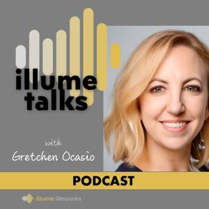 Illume Talks