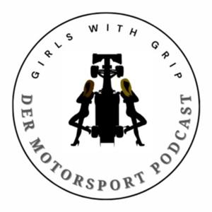 Girls with Grip - DER MOTORSPORT PODCAST